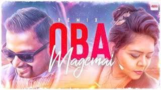 Oba Magemai Remix Ashanthi & Ranidu SHONA