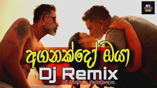 Anganakdo Oya Dj Remix Dj Vishwa Sandeepa