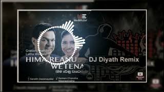 Hima Renu Wetena Official Remix DJ Diyath