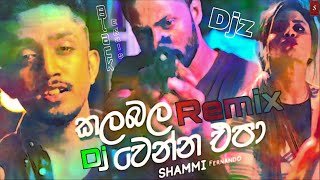 Kalabala Wenna Epa Dj Remix Dj Vishwa Sandeepa