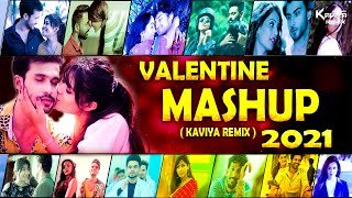 Valentine Mashup 2021 Kaviya Remix Valentine Special