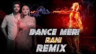 Dance Meri Rani Remix Guru Randhawa Ft Nora Fatehi DJ OPPOZIT