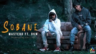 Sobane MasterD Ft DKM Produced by KOLLINS