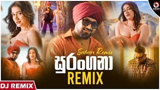 Surangana (Remix) Sinhala New Song Sahan Remix