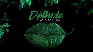 Dethole BHASHI