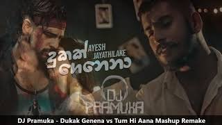 Dukak Genena vs Tum Hi Aana DJ Pramuka Mashup Remix