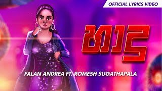 HAADHU Falan Andrea ft Romesh Sugathapala