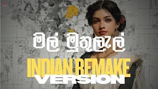 Mal Muthulal Indian Remake Version CeylonChill