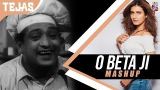 O Beta Ji (Mashup) DJ Tejas