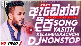 2024 Boot Songs Special (Yasith Kelambiarachchi Songs) Dj Nonstop Vol-11 Djz Dasun Jay