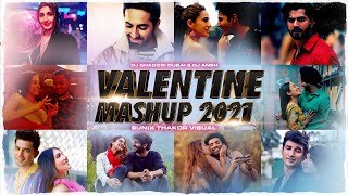 Valentines Mashup 2021 DJ Shadow Dubai x DJ Ansh