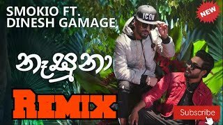 Nasuna SMOKIYO Ft DINESH REMIX DeeJ YosH SL REMIXthumbnail