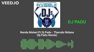 Tharuda Nidana Nanda Malani (Dj Padu)