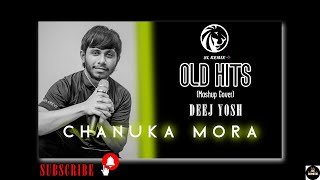 OlD Hits ( Mashup Cover ) - Chanuka Mora - [ DeeJ Yosh ] 96 Bpmthumbnail