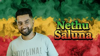 Nethu Saluna Romesh Sugathapala Reggae Version