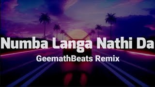 Numba Langa Nathi Da (GeemathBeats Remix)