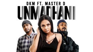 Unmadhani DKM ft Master D