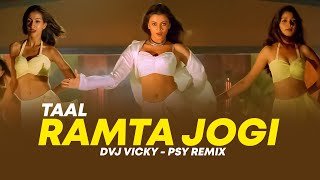 Ramta Jogi Remix Taal Psy Trance