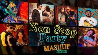 Non-Stop Party Mashup 2022 Bollywood Party Songs