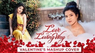 Valentines Mashup Cover Upeksha Ft Gagan