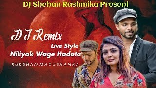 Niliyak Wage Hadata Live N Pad Mix DJ Shehan Rashmika