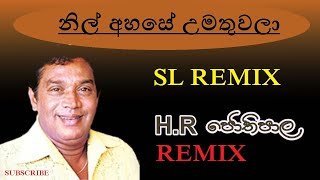 Nil Ahase Umathuwala HR Jothipala DeeJ YosH Remix SL REMIX