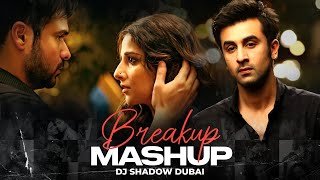 Breakup Mashup DJ Shadow Dubai