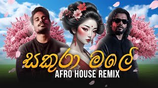 Sakura Male (Afro House Remix) Charitha Attalage Ft. Manasick