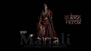 Manali Subee Remix Stereomiinds ft Rashinie