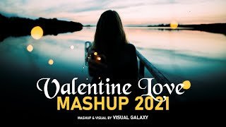 Valentine Mashup 2021 DJ Sourav