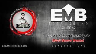 Wayanna Sithare HR Jothipala Remix  DIMUTHU EMB