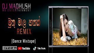 Muthu Mala Hathak (Chandana Liyanarachi) Dj Madhush MS