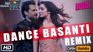 Dance Basanti (Ungli) Punjubi Dance Mix By Djz Rowdy Nethsara