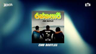 Rasthafari Yuki (EMB Bootleg) Dimuthu EMB