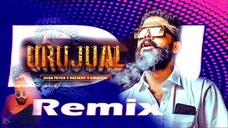 URUJUAL Dj RiThma Remix Shan Putha x Rachchy x MinnyMe