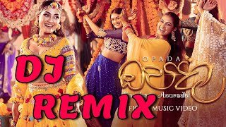 Opada Dj Remix Kanchana Anuradhi Dj Amitha