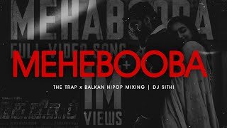 Mehebooba Trap x Balkan Hip-Pop KGF 2 Movie Song Produce By DJ Sithi