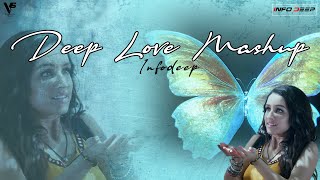 Deeplove Mashup 2022 DJ Infodeep