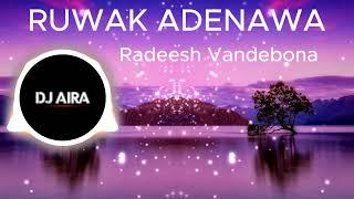 Ruwak Adenawa Remix DJ AIRA